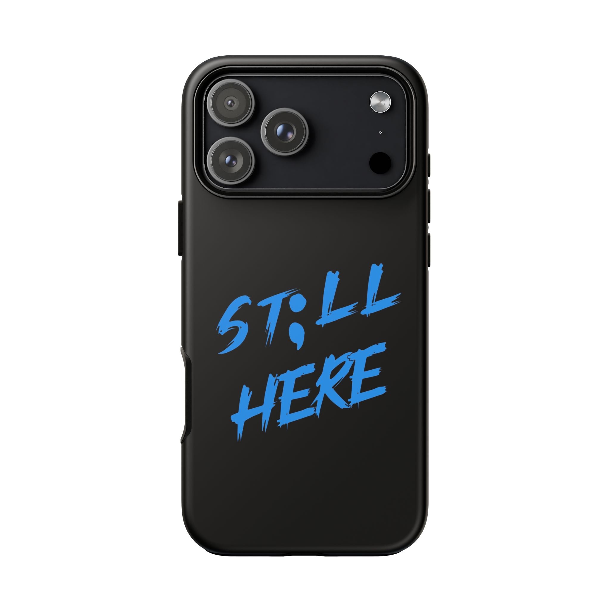 Still here