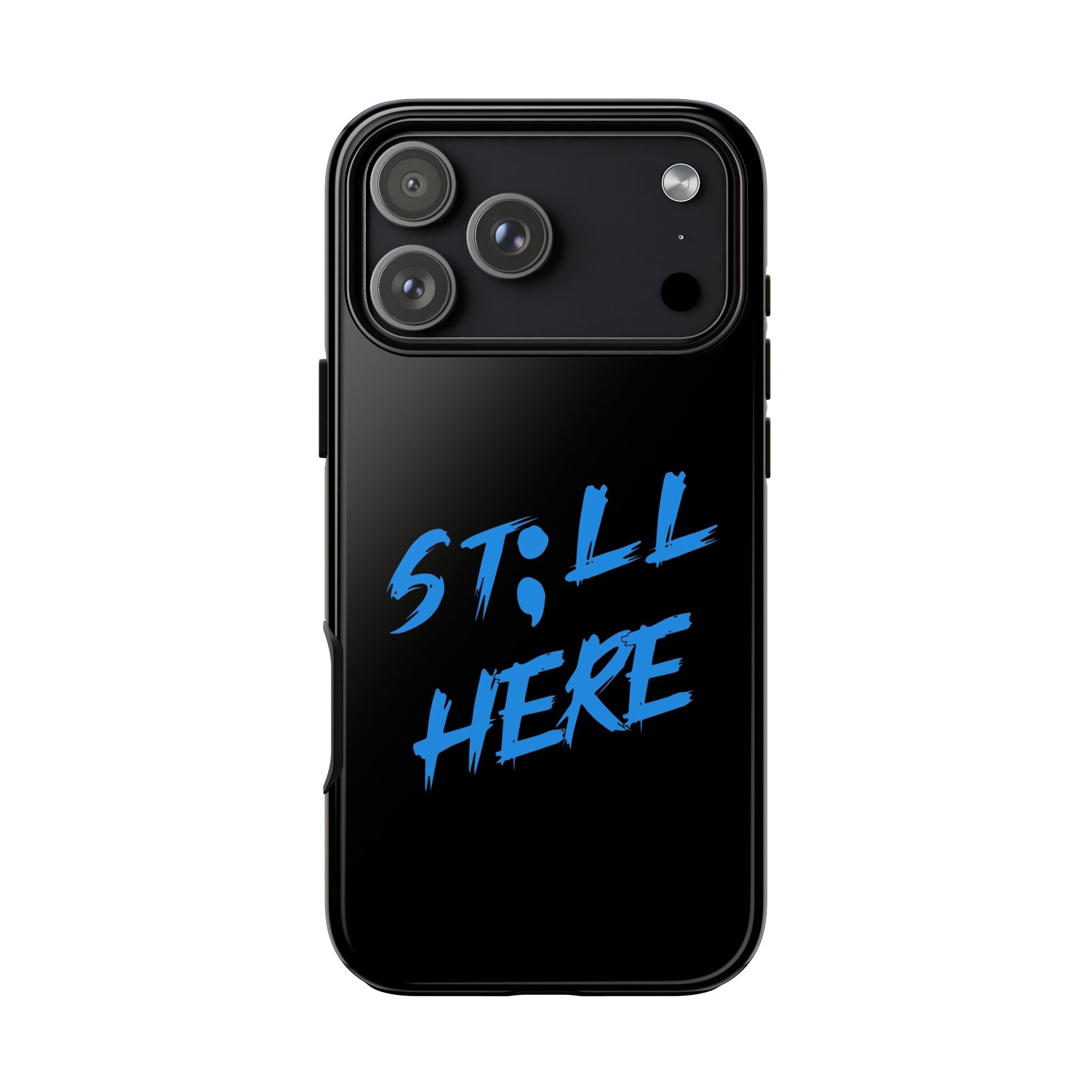 Still here