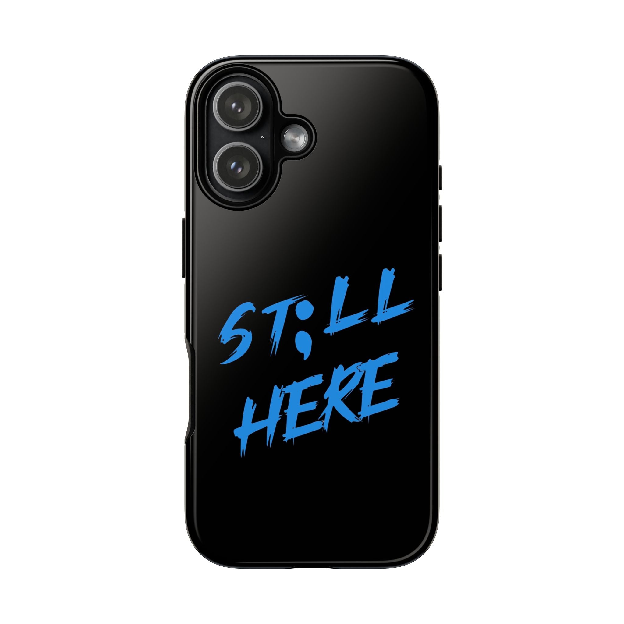 Still here